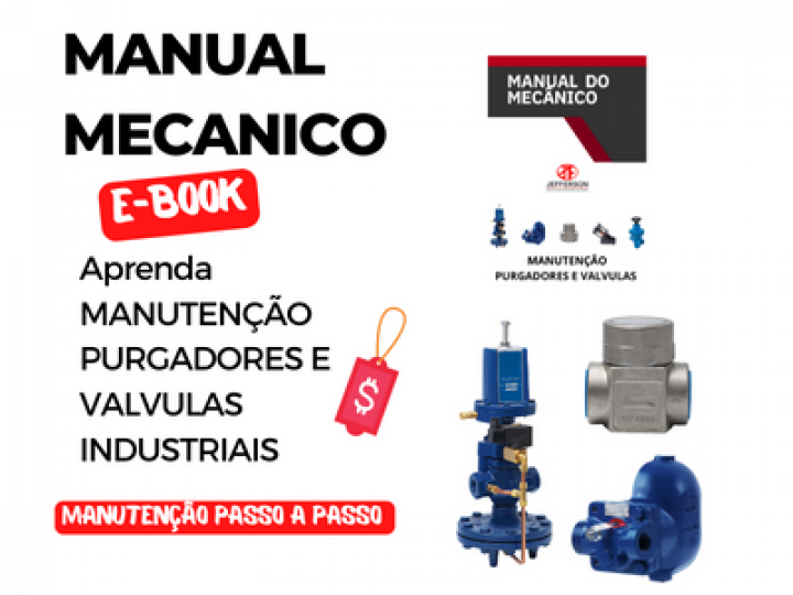 Manual Mecânico de manutenção Purgadores e Valvulas